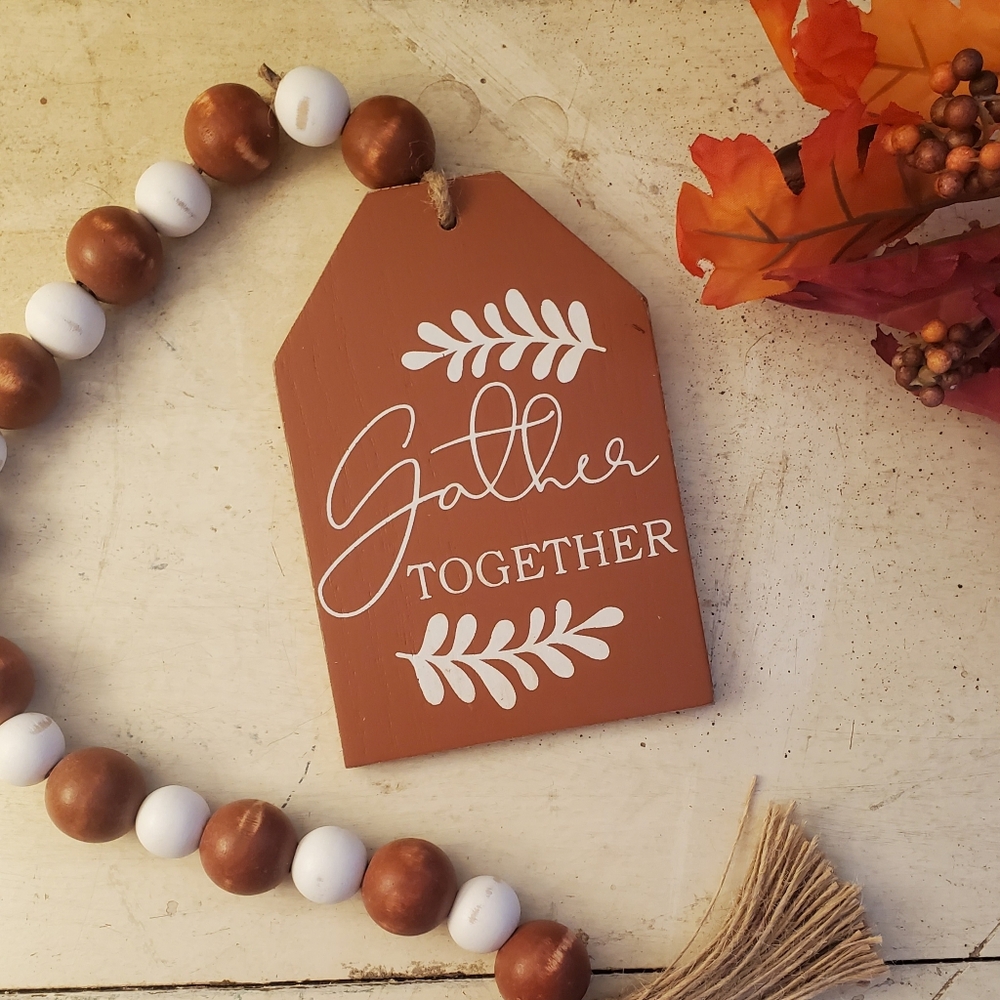 Rustic Gather Together Sign with Beaded Garland